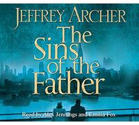 The Sins of the Father (The Clifton Chronicles, 2)