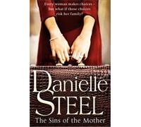 The Sins of the Mother by Danielle Steel (2013-10-10)