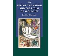 The Sins of the Nation and the Ritual of Apologies