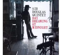 Sir Douglas Quintet - Daydreaming at Midnight