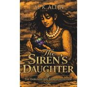 The Siren's Daughter: 1 (The Darkness Has Names)