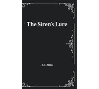 The Siren's Lure (Summer Shadows)