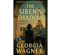 The Siren's Shadow: Sofia Costa Mysteries Book 8