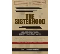 The Sisterhood: Les femmes de la CIA qui ont traqué Ben Laden