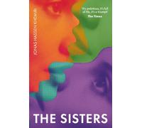 The Sisters : 'It's full of life, it's a triumph' - The Times