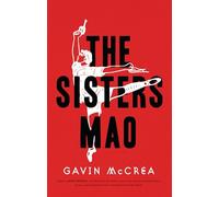 The Sisters Mao: a novel