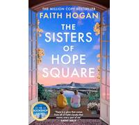 The Sisters of Hope Square: The new gripping and heartwarming saga from the million copy bestselling author of The Bookshop Ladies