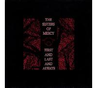 The Sisters Of Mercy - First and Last and Always [VINYL]