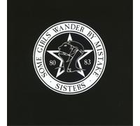 Sisters Of Mercy - Some Girls Wander By Mistake