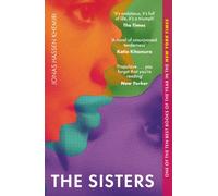 The Sisters : This summer's most addictively entertaining family saga