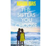 The Sisters You Choose (Broken, Not Beaten)