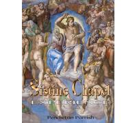 The Sistine Chapel Experience: A journey through the history, architecture and paintings of the Sistine Chapel