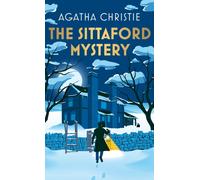 The Sittaford Mystery: A gripping and suspenseful murder mystery from the Sunday Times bestselling Queen of Crime