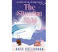 The Situation Ship: A Sizzling Summer Romantic Suspense (Dangerous Harmonies)
