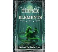 The Six Elements (Creative Writing Workshop CAT Torreón)