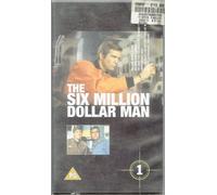 The Six Million Dollar Man: Volume 1 [VHS]