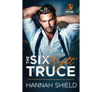 The Six Night Truce (West Oaks Heroes)