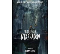 The Six Trials of Nyxshadow: A Dark Epic of Magic, Monsters and a prince's Promise: Epic fantasy Fiction