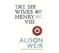The Six Wives of Henry VIII: Find out the truth about Henry VIII's wives