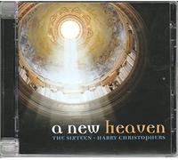 The Sixteen - A New Heaven