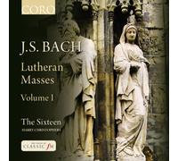 The Sixteen:Christophers - Bach: Lutheran Masses