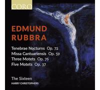 The Sixteen/Christophers - Rubbra:Tenebrae Noctures