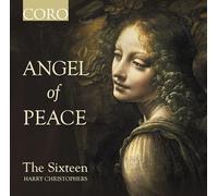 The Sixteen; Sarah Sexton; Harry Christophers - Angel of Peace