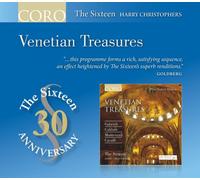 The Sixteen - Venetian Treasures [30th Anniversary Edition]