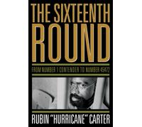 The Sixteenth Round : From Number 1 Contender to Number 45472