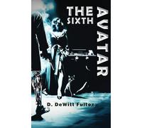 The Sixth Avatar