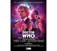 The Sixth Doctor: The Last Adventure (Doctor Who)