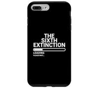 The Sixth Extinction Loading Please Wait Climate Design Case for iPhone 7 Plus/8 Plus