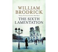 The Sixth Lamentation (Father Anselm Novels)