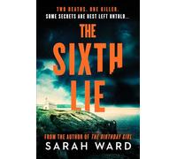 The Sixth Lie: A gripping Welsh crime thriller (A Mallory Dawson Crime Thriller, 2)
