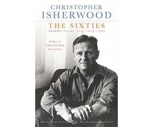 The Sixties: Diaries Volume Two 1960-1969