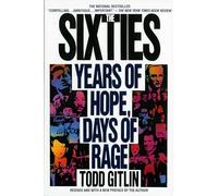 The Sixties: Years of Hope, Days of Rage