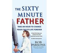 The Sixty Minute Father