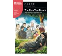 The Sixty Year Dream: Mandarin Companion Graded Readers Level 1, Simplified Chinese Edition
