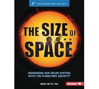 The Size of Space: Measuring Our Solar System with the Planetary Society (R)