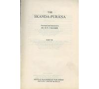 The Skanda-Purana: v. 55 (Ancient Indian Tradition & Mythology, v. 55)