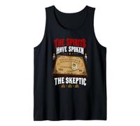 The Skeptic The Spirits Have Spoken Talking Board Halloween Tank Top