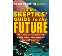The Skeptics' Guide to the Future