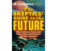 The Skeptics' Guide to the Future