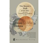 The Skeptic's Walk: or the Alley