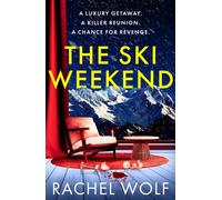 The Ski Weekend