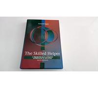 The Skilled Helper: A Problem-Management Approach to Helping (Counseling)