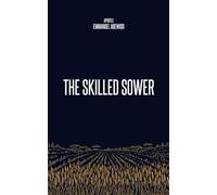 The Skilled Sower