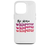 The skin whisperer esthetician skin care estheticians Case for iPhone 13 Pro