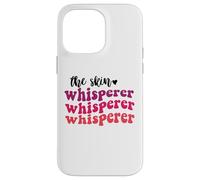 The skin whisperer esthetician skin care estheticians Case for iPhone 14 Pro Max