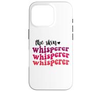 The skin whisperer esthetician skin care estheticians Case for iPhone 16 Pro